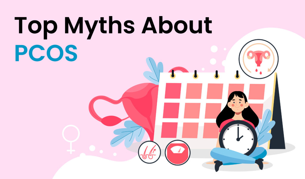 Top myths about PCOS